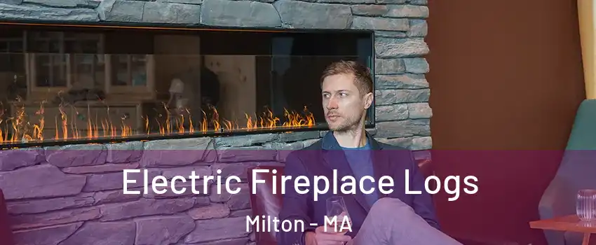  Electric Fireplace Logs Milton - MA