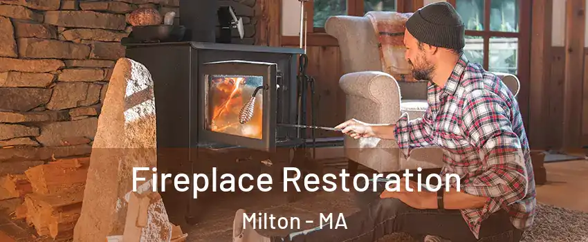 Fireplace Restoration Milton - MA